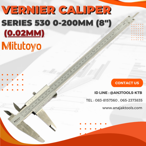 เวอร์เนีย ธรรมดา Series 530 ขนาด 0-200mm (8