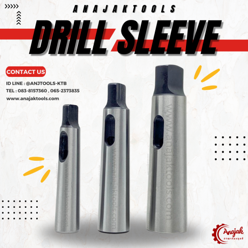 ปลอกสว่าน ( Drill Sleeve )