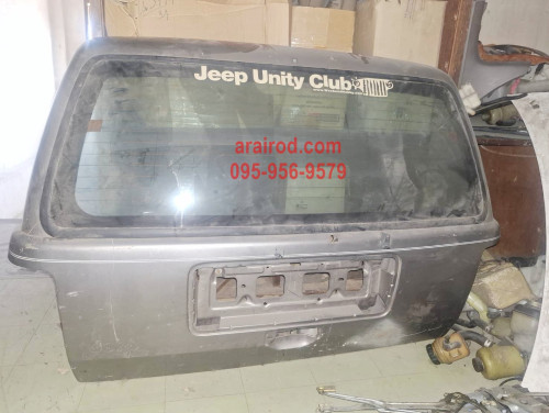 อะไหล่ JEEP GRAND CHEROKEE 1994-1995 จิ๊ป แกรนด์ เชอโรกี 1994-1995 ฝาท้ายมือสอง