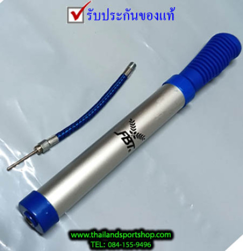 กระบอกสูบลม ที่สูบลมลูกบอล air pump ball เอฟ. บี. ที. fbt. รุ่น 002 (s) k+