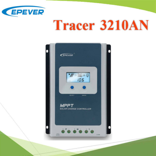 โซลาร์ชาร์จ MPPT 30A Epever คอนโทรลเลอร์ รุ่น Tracer3210AN Auto 12V 24V IP30