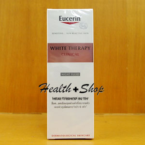 Eucerin White Therapy Night Fluid 30 ml (สำหรับผิวผสม- มัน )
