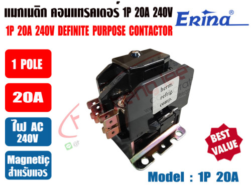 แมกเนติก คอนแทรคเตอร์ สำหรับเครื่องปรับอากาศ 20A 1POLE 220V ยี่ห้อ ERINA 4