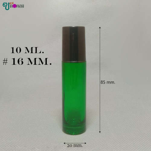 ขวด 10 มล.(100 ใบ) แก้วน้ำสีเขียว+ลูกกลิ้งโลหะ+ฝาดำ (GW.=2.10Kg.)