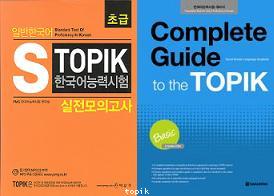 Standard Test of Proficiency in Korean : Beginning and Complete Guide to the TOPIK : Basic