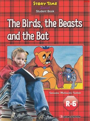 Story Time (R-6) : The Birds, the Beasts and the Bat