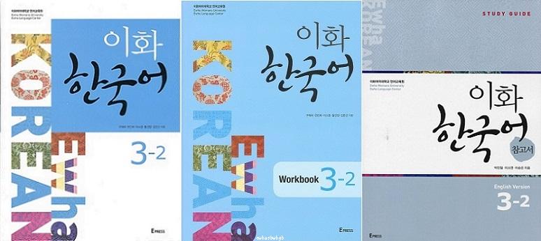 Ewha Korean 3-2 Ewha Korean Workbook 3-2 Ewha Korean Study Guide 3-2 English Version