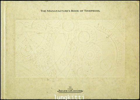 THE MANUFACTURE’S BOOK OF TIMEPIECES