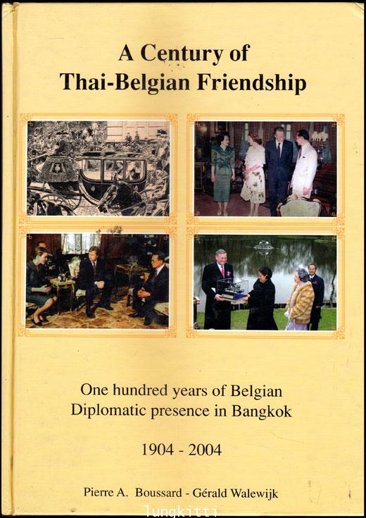 A Century of Thai – Belgian Friendship