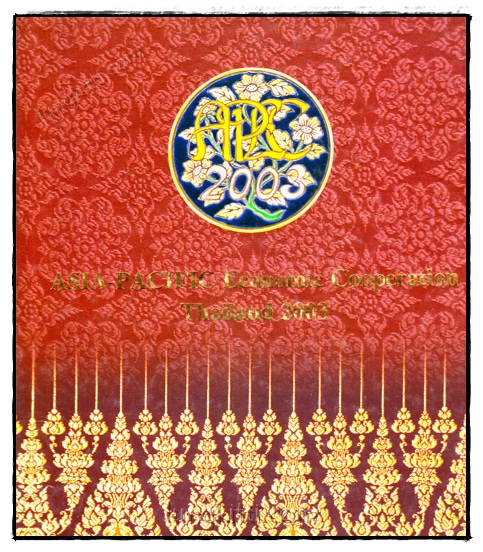 ASIA – PACIFIC Economic Cooperation Thailand 2003