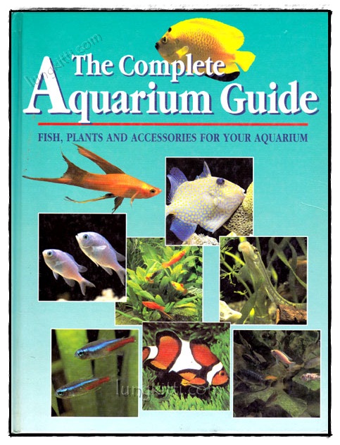 The Complete Aquarium Guide