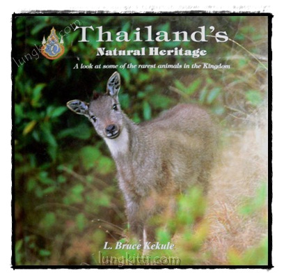 THAILAND’S NATURAL HERITAGE