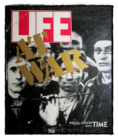 LIFE AT WAR SPECIAL EDITION FROM TIME