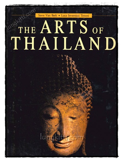 THE ARTS OF THAILAND