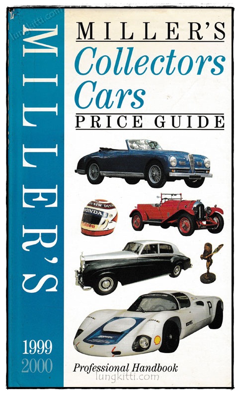 MILLER’S COLLECTORS CARS PRICE GUIDE 1999 - 2000