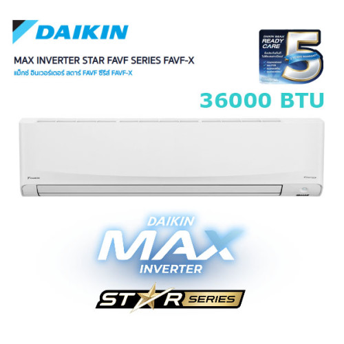 [ ติดตั้งฟรี ] DAIKIN MAX INVERTER แอร์ ขนาด 36000 BTU รุ่น FAVF36XV2S แม็กซ์ อินเวอร์เตอร์ สตาร์ FA