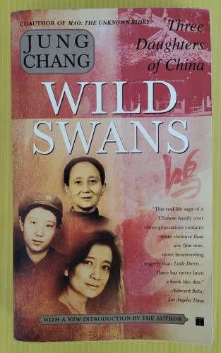 WILD SWANS   BY JUNG CHANG