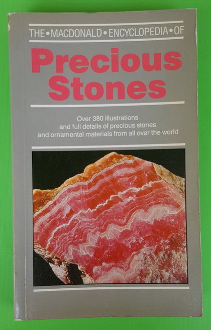 THE MACDONALD ENCYCLOPEDIA OF Precious Stones