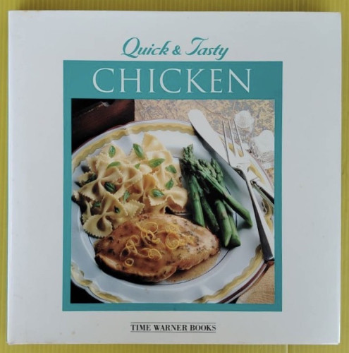 CHICKEN  Quick & Tasty