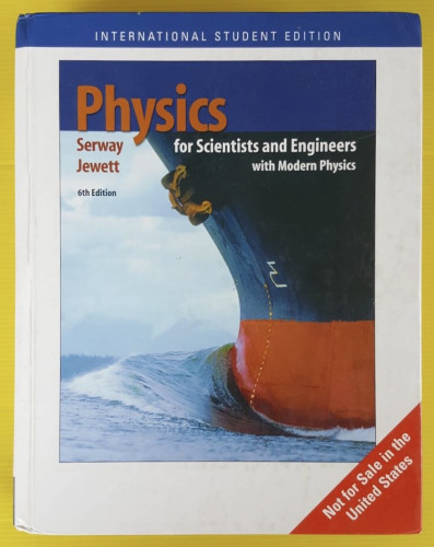 Physics For Scientists And Engineers With Modern Physics By Serway Jewett