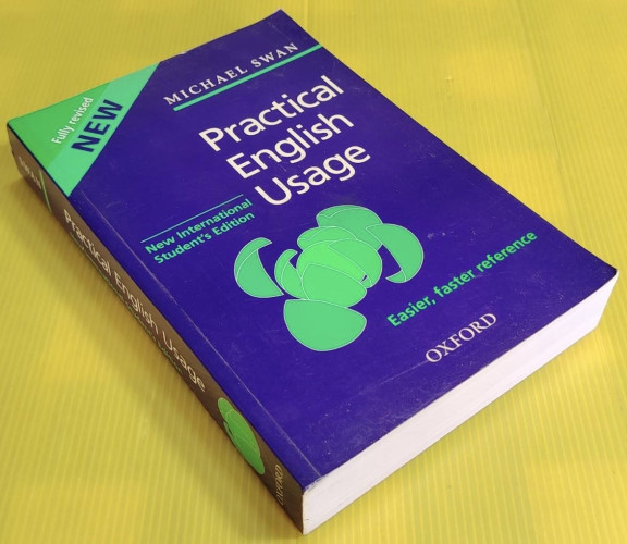 Practical english usage by michael swan