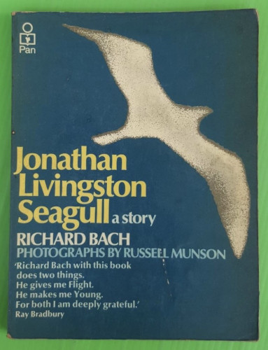Jonathan Livingston Seagull a story  by RICHARD BACH