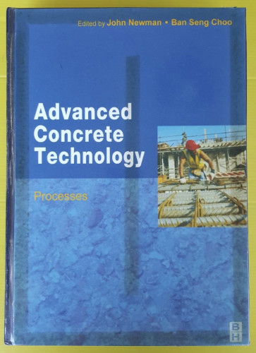 Advanced Concrete Technology - Processes