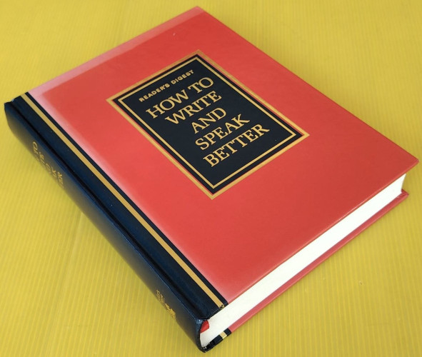 READER'S DIGEST HOW TO WRITE AND SPEAK BETTER