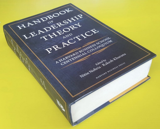 HANDBOOK OF LEADERSHIP THEORY AND PRACTICE Edited by Nitin Nohria