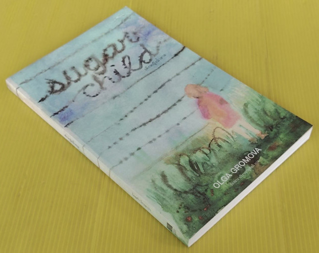 เด็กหญิงน้ำตาล sugar child  by OLGA GROMOVA  ช้องนาง ปรีชาเจริญศิลป์ แปล 6
