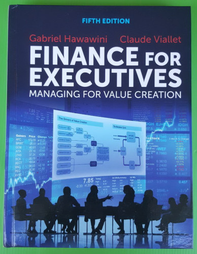 FINANCE FOR EXECUTIVES MANAGING FOR VALUE CREATION