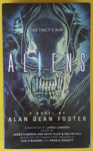 ALIENS  A NOVEL BY ALAN DEAN FOSTER