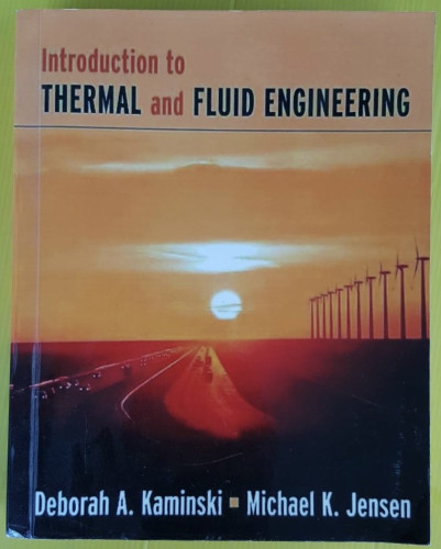 Introduction to THERMAL and FLUID ENGINEERING 