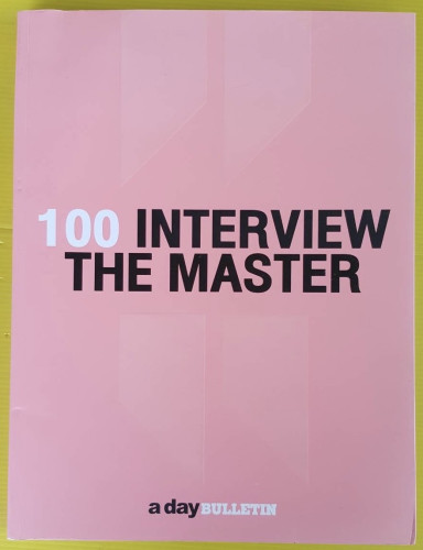 100 INTERVIEW  THE MASTER