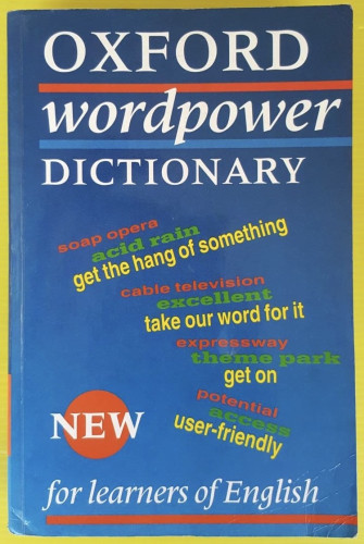 OXFORD wordpower DICTIONARY for learners of English