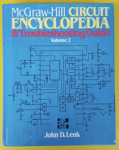 McGraw-Hill CIRCUIT ENCYCLOPEDIA & Troubleshooting Guide Volume 2
