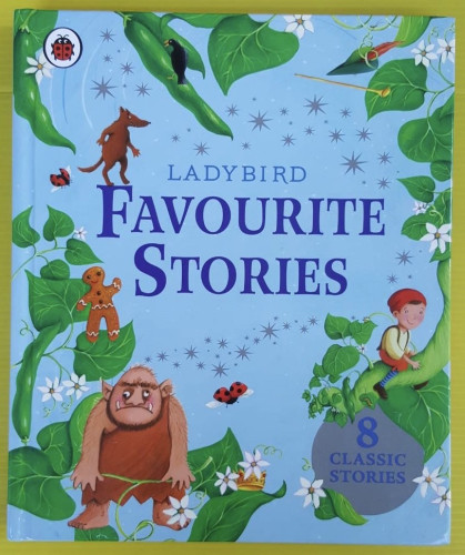 LADY BIRD FAVOURITE STORIES  Retold by Mandy Archer  Cover illustrated by Estelle Corke