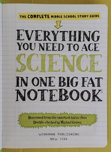 EVERYTHING YOU NEED TO ACE SCIENCE IN ONE BIG FAT NOTEBOOK