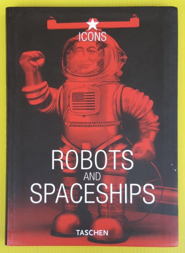 ROBOTS AND SPACESHIPS  BY Teruhisa Kitahara  Yukio Shimizu