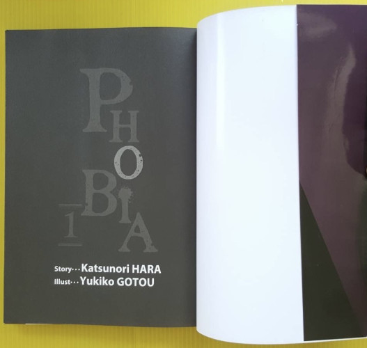 PHOBIA 1  Story Katsunori HARA  Illust. Yukiko GOTOU 1
