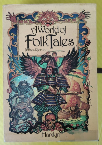 A World of Folk Tales by James Riordan
