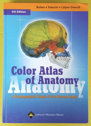 Color Atlas of Anatomy by Rohen - Yokochi - Lutjen-Drecoll