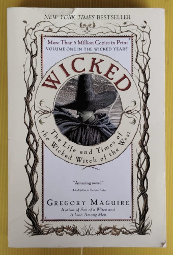 WICKED BY GREGORY MAGUIRE 