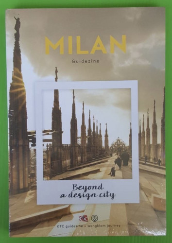 MILAN : BEYOND A DESIGN CITY