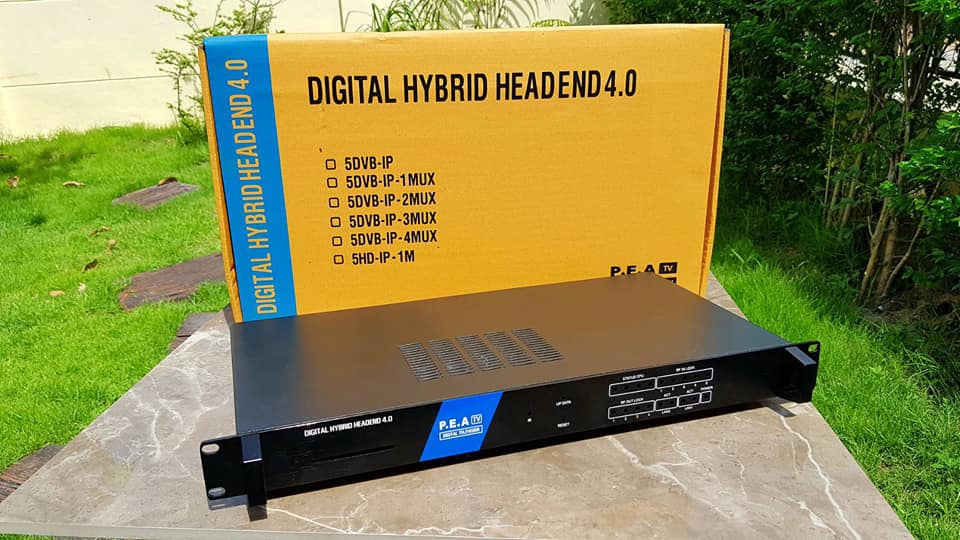 DIGITAL HYBRID HEADEND 4.0 ระบบทีวีดิจิตอล ระบบไอพีทีวี