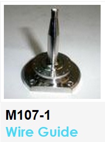 M107-1  Wire Guide