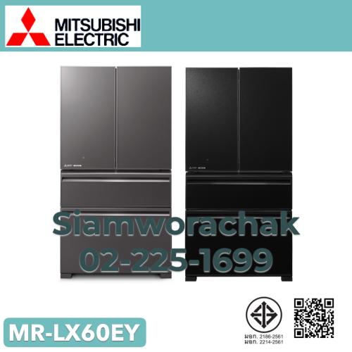 MITSUBISHI MR-LX60EY ตู้เย็น 4 ประตู LX Grande จุ 564 ลิตร / 19.9 คิว