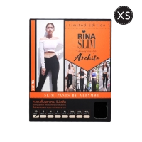 Rina Slim กางเกงขาเรียว เก็บพุง รุ่น Archita limited ไซต์ XS W.280 รหัส EM723