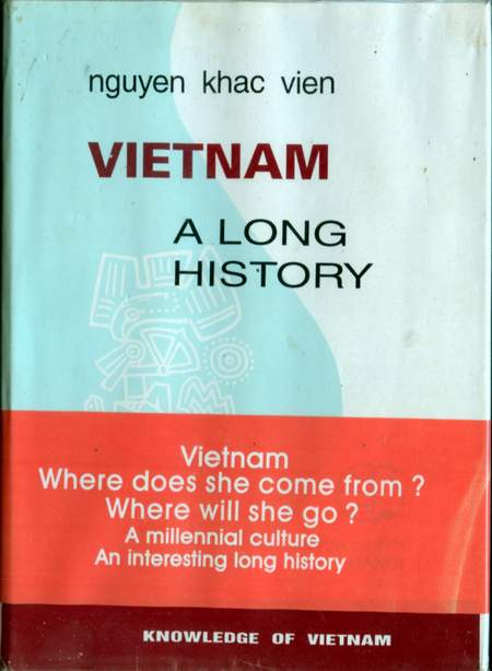 VIETNAM A LONG HISTORY