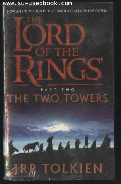 The Lord of The Rings Part Two The Two Towers